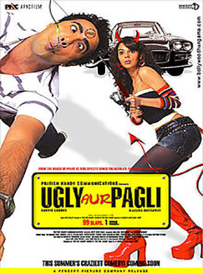 Ugly aur pagli 2008 10428 poster.jpg