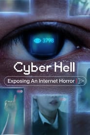 Cyber hell exposing an internet horror 2022 14210 poster.jpg