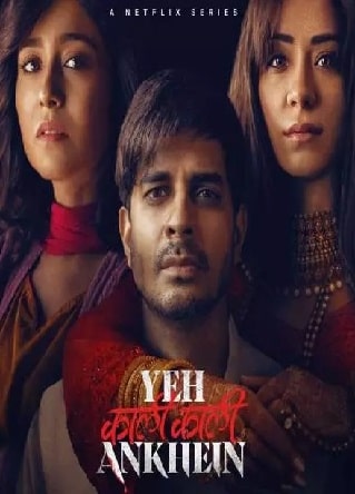 Yeh kaali kaali ankhein 2022 netflix web series 11830 poster.jpg