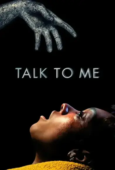 Talk To Me 2023 Hindi English Hd 44861 Poster.jpg